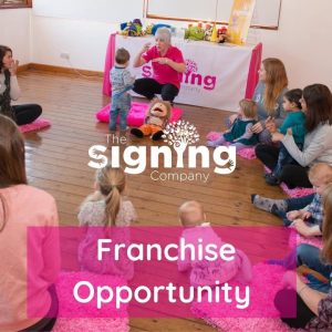The Signing Company baby and child franchise business opportunities UK